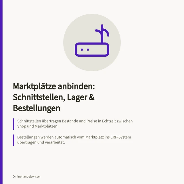 Marktplätze anbinden: Schnittstellen, Lager & Bestellungen: Schnittstellen übertragen Bestände und Preise in Echtzeit zwischen Shop und Marktplätzen.; Bestellungen werden automatisch vom Marktplatz ins ERP-System übertragen und verarbeitet.; Für Galaxus gibt es spezielle Plugins für Shopware mit direktem Datenfluss. Marktplätze anbinden: Schnittstellen, Lager und Bestellungen